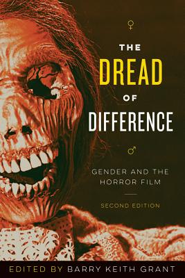 Dread of Difference: Gender and the Horror Film