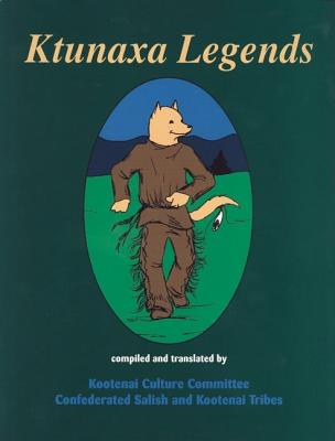 Image for Ktunaxa Legends