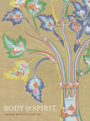 Body and Spirit: Tibetan Medical Paintings