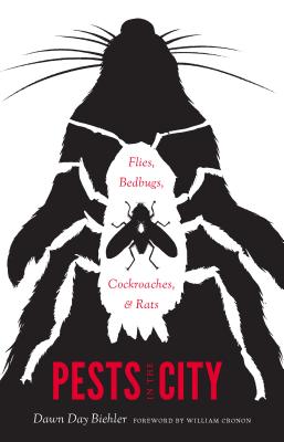 Pests in the City: Flies, Bedbugs, Cockroaches, and Rats (Weyerhaeuser Environmental Books)