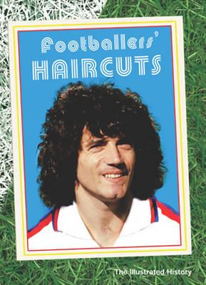 Image for Footballers Haircuts: Penalty Kicks and Curlers