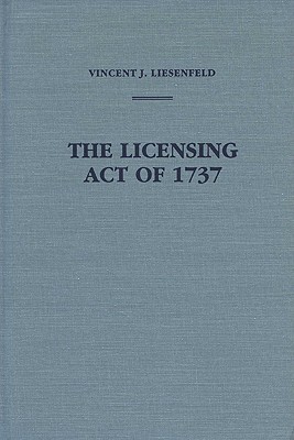 The Licensing Act of 1737
