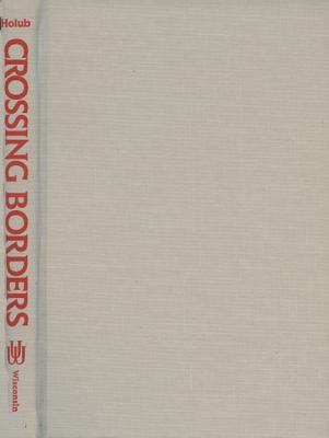 Crossing Borders: Reception Theory, Poststructuralism, Deconstruction