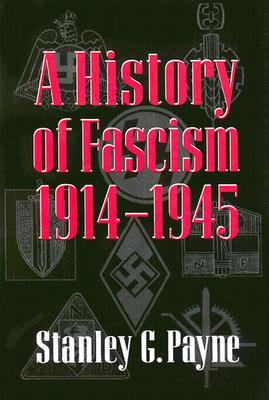 A History of Fascism, 19141945
