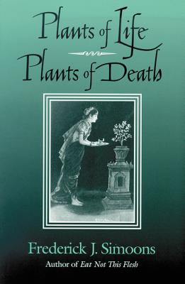 Plants Of Life Plants Of Death