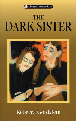 The Dark Sister (Library of American Fiction)