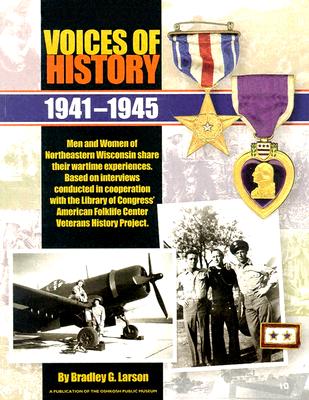 Voices of History 1941-1945