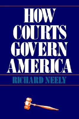 How Courts Govern America