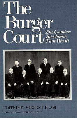 Image for The Burger Court: The Counter-Revolution That Wasn`t