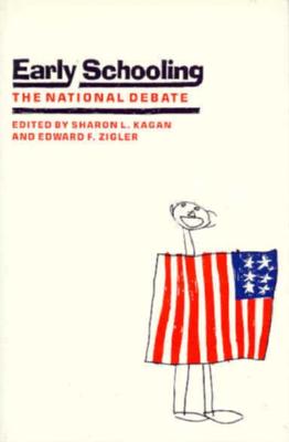 Image for Early Schooling: The National Debate