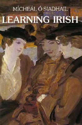 Learning Irish: An Introductory Self-Tutor Image for Learning Irish: An Introductory Self-Tutor