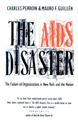 The Aids Disaster (Yale Fastback Series)