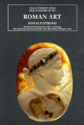 Roman Art (The Yale University Press Pelican History of Art)