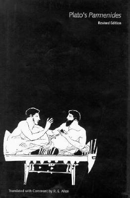 The Dialogues of Plato, Volume 4: Plato's Parmenides, Revised Edition (Vol 4)