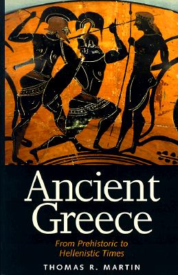 Ancient Greece: From Prehistoric to Hellenistic Times
