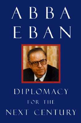 Diplomacy for the Next Century (Castle Lectures Series)