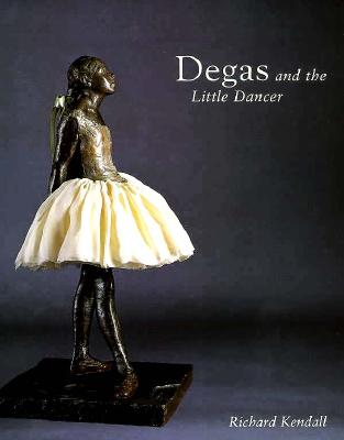 Degas and the Little Dancer