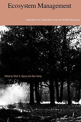 Image for Ecosystem Management: Applications for Sustainable Forest and Wildlife Resources