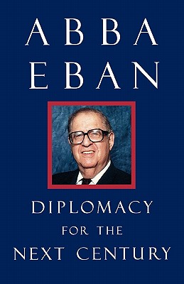 Diplomacy for the Next Century (Castle Lectures Series)