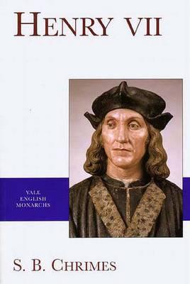 Yale English Monarchs - Henry VII (The English Monarchs Series)