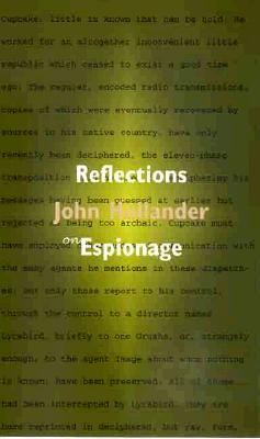 Reflections on Espionage: The Question of Cupcake