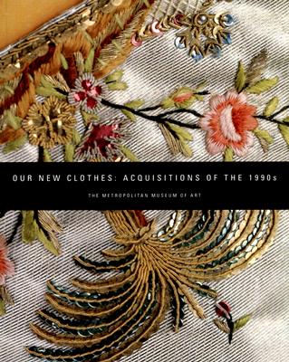 Our New Clothes Acquisitions of the 1990s