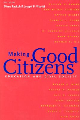 Making Good Citizens: Education and Civil Society