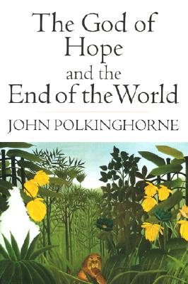 The God of Hope and the End of the World