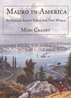Mauro in America: An Italian Artist Visits the New World