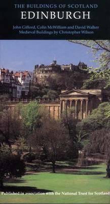 Edinburgh (Pevsner Architectural Guides: Buildings of Scotland)