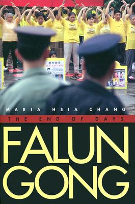 Falun Gong: The End of Days