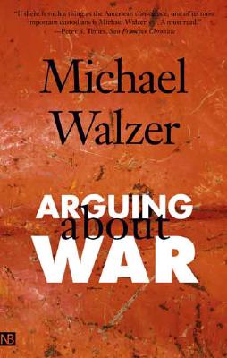 Arguing About War (Yale Nota Bene)