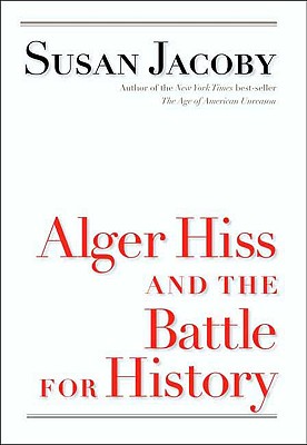 Image for Alger Hiss and the Battle for History (Icons of America)