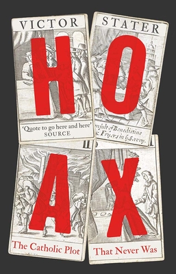 Hoax: The Popish Plot that Never Was