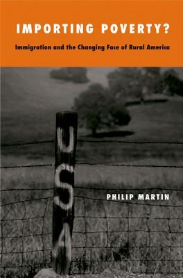 Importing Poverty: Immigration and the Changing Face of Rural America