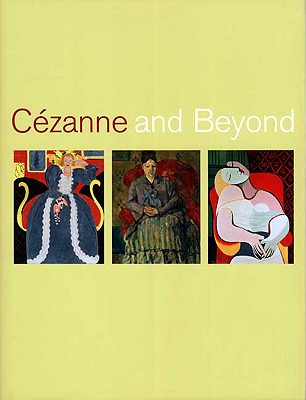 Czanne and Beyond (Philadelphia Museum of Art)