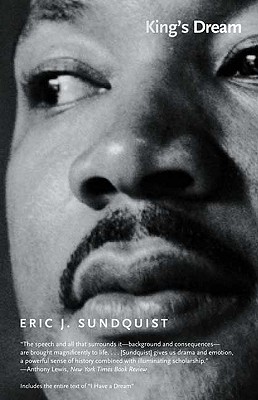 King's Dream: The Legacy of Martin Luther Kings I Have a Dream Speech (Icons of America)