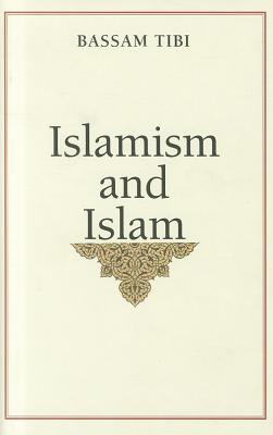 Islamism and Islam