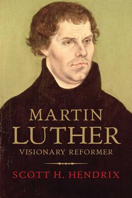 Image for Martin Luther: Visionary Reformer