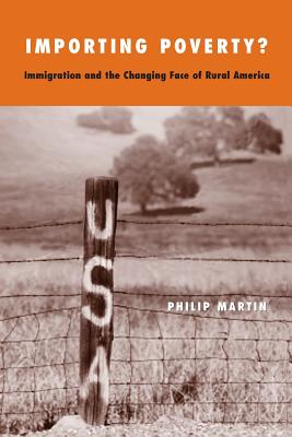 Importing Poverty: Immigration And The Changing Face Of Rural America
