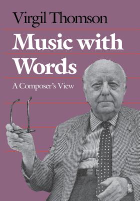 Music with Words: A Composers View