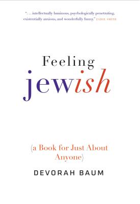 Image for Feeling Jewish: (A Book for Just About Anyone) [Hardcover] Baum, Devorah