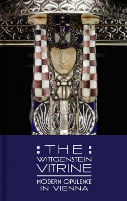 The Wittgenstein Vitrine: Modern Opulence in Vienna