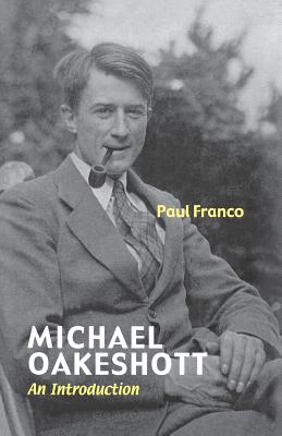 Michael Oakeshott: An Introduction