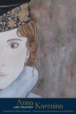 Anna Karenina (The Margellos World Republic of Letters)