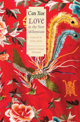 Love in the New Millennium (The Margellos World Republic of Letters)