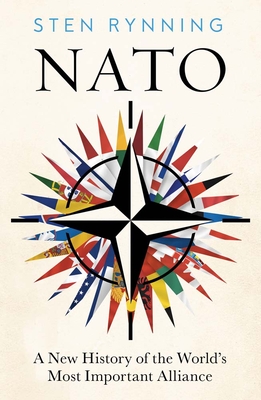 NATO: From Cold War to Ukraine, a History of the Worlds Most Powerful Alliance