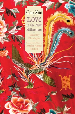 Love in the New Millennium (The Margellos World Republic of Letters)
