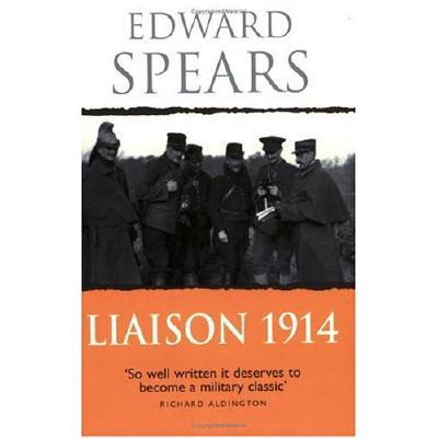 Liaison, 1914: A Narrative of the Great Retreat.