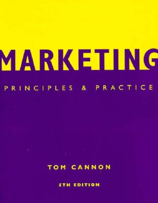 Marketing: Principles and Practice